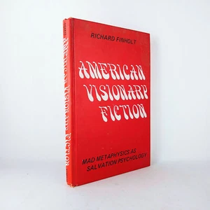 AUTHOR SIGNED American Visionary Fiction Mad Metaphysics Richard Finholt HC Book - Picture 1 of 3