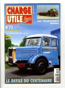CHARGE UTILE N°72 DECEMBRE 1998 LE DEFILE DU CENTENAIRE Parfait état - Picture 1 of 2