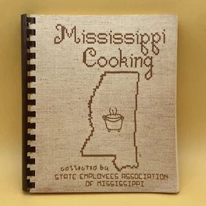 VTG 1983 Cookbook “Mississippi Cooking” Collected By State Employees Association - Picture 1 of 5