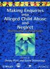 Making Enqs into Alleged Child Abuse: Partnership with Families 