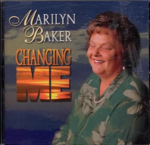 Marilyn Baker Changing Me CD 1996 Christian Music VGC Hard to Find - Bild 1 von 2