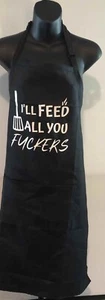 I'll Feed All You F*ckers Schürzen für Herren, Damen mit 3 Taschen - Bild 1 von 1
