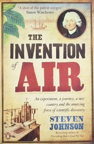 The Invention of Air: An experiment, a journey, a new country and the amazing , - Image 1 of 1