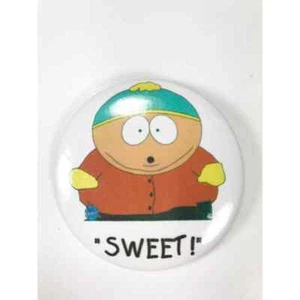 Eric Cartman South Park "Sweet" Pin Back Button 2" Cartoon RARE Badge Pin Back - Picture 1 of 6