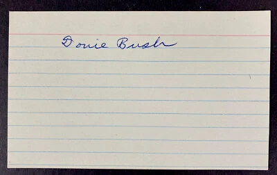 Owen Donie Bush Signed Index Card T206 Detroit Tigers Washington Senators 1905  - Image 1 of 2