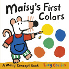 Lucy Cousins Maisy's First Colors (Board Book) Maisy