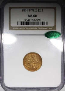 1861 Type 2 $2.5 Gold Liberty Quarter Eagle NGC MS60 CAC Uncirculated - Picture 1 of 4
