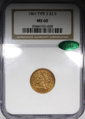 1861 Type 2 $2.5 Gold Liberty Quarter Eagle NGC MS60 CAC Uncirculated - Image 1 of 4