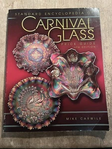 Standard Encyclopedia Of Carnival Glass Price Guide By Mike Carwile - Picture 1 of 4