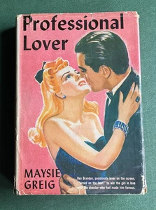 Professional Lover by Maysie Greig 1945 HCDJ - Picture 1 of 6