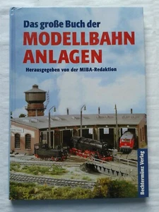 Das große Buch der Modellbahnanlagen Bildband Fachbuch 2001 - Bild 1 von 3