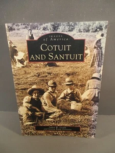 Cotuit and Santuit Massachusetts Illustrated History - Picture 1 of 1