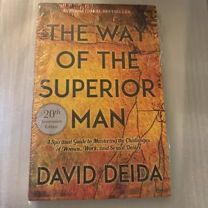 The Way of the Superior Man 20th Anniversary Ed By David Deida NEW Paperbck 2020 - Picture 1 of 2
