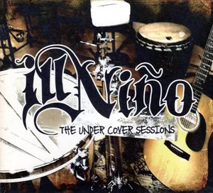 CD Ill Niño The Under Cover Sessions EP NEW OVP Cement Shoes Records - Picture 1 of 1