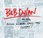 Bob Dylan The Real Royal Albert Hall 1966 Concert (CD) Album (IMPORTATION BRITANNIQUE)