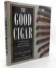 Kevin Gordon & H. Paul Jeffers THE GOOD CIGAR  1st Edition 1st Printing