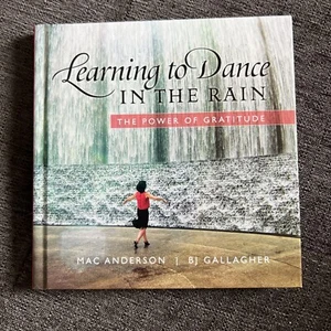 Learning to Dance in the Rain by Mac Anderson , hardcover - Picture 1 of 8