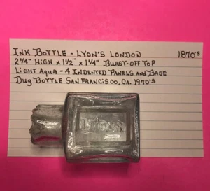 ANTICA BOTTIGLIA INCHIOSTRO 1870 LIONE LONDRA scavata a San Francisco - Foto 1 di 11