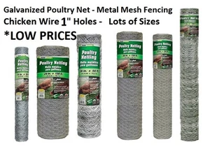 Galvanized Poultry Net - Metal Mesh Fencing / Chicken Wire 1" Holes - Many Sizes - Picture 1 of 2