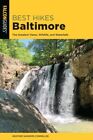 Beste Wanderungen Baltimore: Die schönsten Aussichten, Wildtiere und Wasserfälle, Taschenbuch...