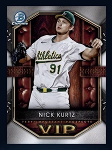 2025 Bowman Chrome Very Important Prospects- NICK KURTZ (Topps Bunt DigitaI card - Picture 1 of 1