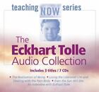 The Eckhart Tolle Audio Collection [The Power of Now Teaching Series]