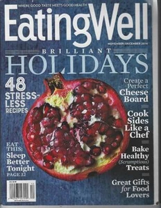 Eating Well Magazine November December 2016 Brillant Holidays Cheese Sides - Picture 1 of 1