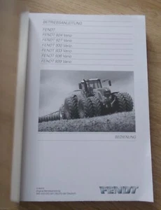 Fendt Schlepper 924 + 927 + 930 + 933 + 936 + 939 Vario Betriebsanleitung - Bild 1 von 1