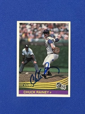 Autógrafo firmado por Chuck Rainey 1984 Donruss #76 Chicago Cubs Foto 1 de 3