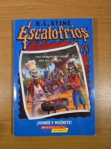 Goosebumps Escalofrios Sonríe Y Muérete R. L. Stine Spanish Smile & Die 1st Prin - Picture 1 of 5
