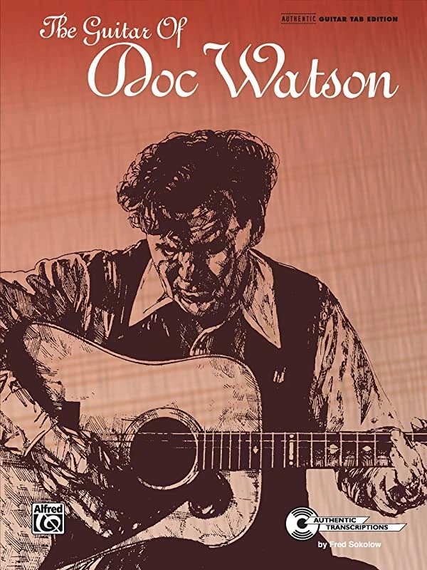 Guitar Of Doc Watson Songbook Guitar Tab Edition Sokolow Ex Condition Mint - Image 1 of 1