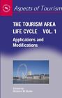Lebenszyklus des Tourismusgebiets: Anwendungen und Modifikationen, Hardcover von Butler...