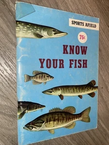 SPORTS AFIELD VINTAGE KNOW YOUR FISH BOOK 1960 color good shape classic art - Picture 1 of 3