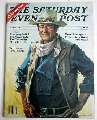 The Saturday Evening Post for August 1979 John Wayne cover & articles - Image 1 of 3