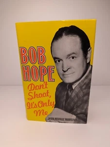 DON'T SHOOT IT'S ONLY ME - BOB HOPE BY MELVILLE SHAVELSON - Picture 1 of 7