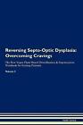 Reversing Septo-Optic Dysplasia, Health Central,