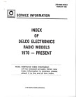 DELCO INDEX OF DELCO ELECTRONICS RADIO MODELS 1970 - 1988, SERVICE INFO MANUAL