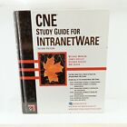 CNE Study Guide for Intranetware, drugie wydanie Chellis, James Good
