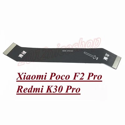 MotherBoard Flex Cable Charger Board Ribbon For Xiaomi Poco F2 Pro Redmi K30 Pro - Image 1 of 3