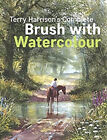 Terry Harrisons Complete Brush Watercolo O/P Paperback Terry Harr