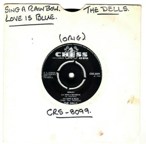 THE DELLS - SING A RAINBOW / LOVE IS BLUE (MEDLEY) + 1. UK 1969 ORIG SOUL 7". VG - Picture 1 of 3