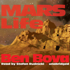 Mars Life by Ben Bova 2008 Unabridged CD 9781433231285