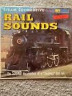Sons de rail de locomotive à vapeur - Farewell to Steam - LP, enregistrements haute fidélité