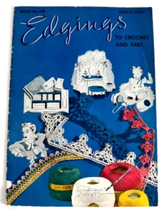 Edgings to Crochet and Knit Magazine No. 140 ( 1940) 3rd Edition - Picture 1 of 9