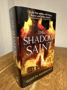 The Shadow Saint by Gareth Hanrahan SIGNED NUMBERED UK 1st/1st HB Orbit - Picture 1 of 9