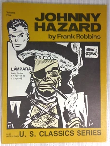 Johnny Hazard Daily Strips Lampara Volume 5 Cinque Frank Robbins dal novembre 1947 al 1948 - Foto 1 di 3