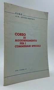 Auffrischungskurs für Sonderkommissare FIGC Schiedsbereich 1963 - Bild 1 von 3
