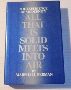 Alles, was fest ist, schmilzt in Luft: Die Erfahrung der Moderne von Marshall Berman - Bild 1 von 4