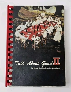 Vintage (1979) Talk About Good II A Toast To Cajun Food Cookbook - Foto 1 di 5