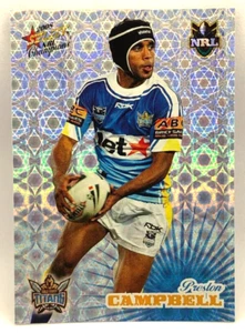2008 NRL Champions Holofoil #HF54 Preston Campbell Gold Coast Titans - Picture 1 of 2